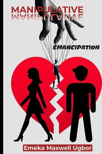 Cover image for Manipulative Emancipation
