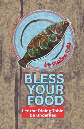 Cover image for Bless Your Food