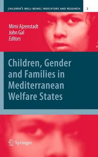 Cover image for Children, Gender and Families in Mediterranean Welfare States