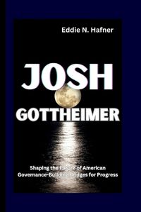Cover image for Josh Gottheimer