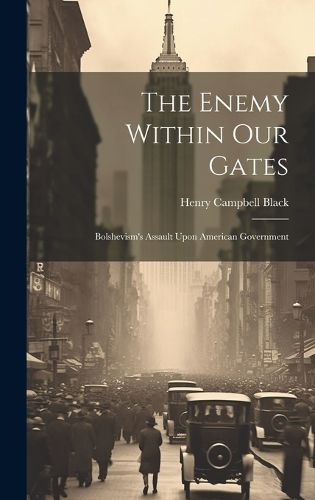 Cover image for The Enemy Within Our Gates