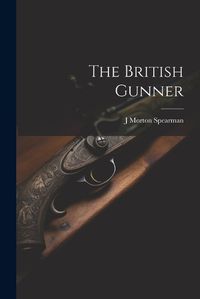 Cover image for The British Gunner