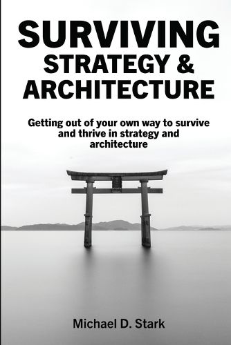 Cover image for Surviving Strategy & Architecture
