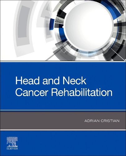 Cover image for Head and Neck Cancer Rehabilitation