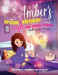 Cover image for Amber's Special Birthday Wish and Other Stories