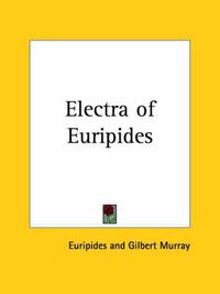 Cover image for Electra of Euripides (1913)