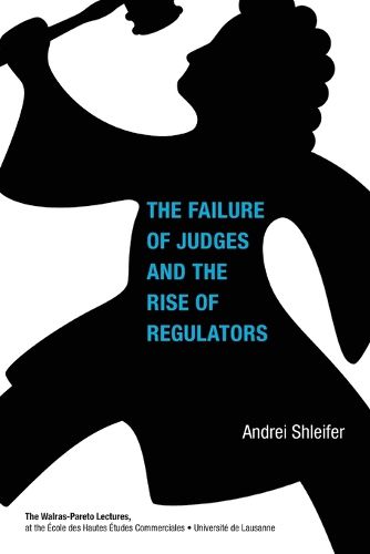 Cover image for The Failure of Judges and the Rise of Regulators