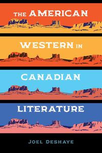 Cover image for The American Western in Canadian Literature