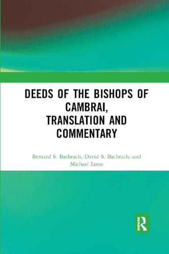 Cover image for Deeds of the Bishops of Cambrai, Translation and Commentary