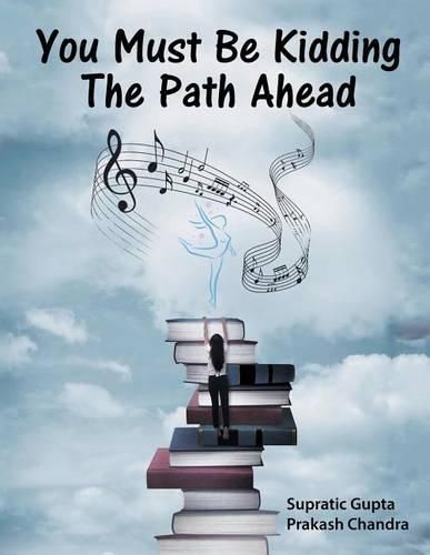 Cover image for You Must Be Kidding The Path Ahead