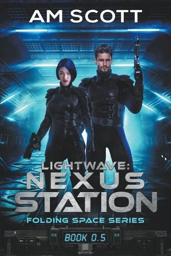 Cover image for Lightwave: Nexus Station