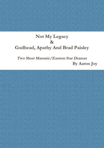 Not My Legacy & Godhead, Apathy And Brad Paisley