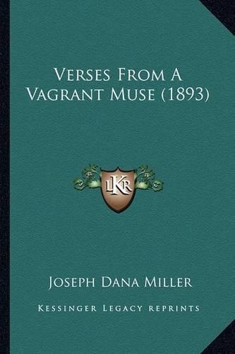 Verses from a Vagrant Muse (1893)