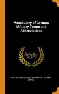 Cover image for Vocabulary of German Military Terms and Abbreviations