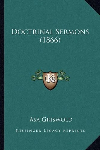 Cover image for Doctrinal Sermons (1866)