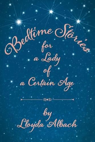 Cover image for Bedtime Stories for a Lady of a Certain Age