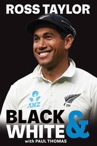 Cover image for Ross Taylor: Black & White
