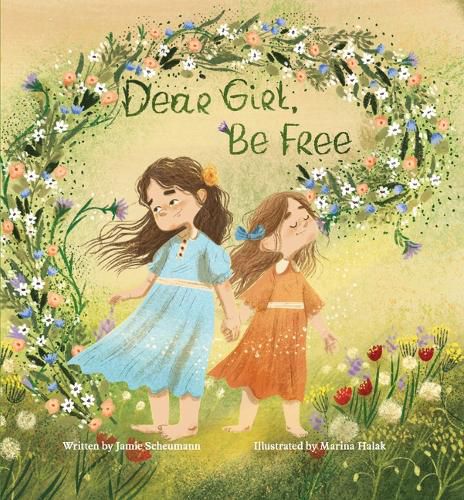 Cover image for Dear Girl, Be Free