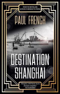Cover image for Destination Shanghai