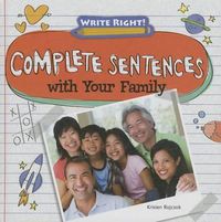 Cover image for Complete Sentences with Your Family