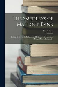 Cover image for The Smedleys of Matlock Bank