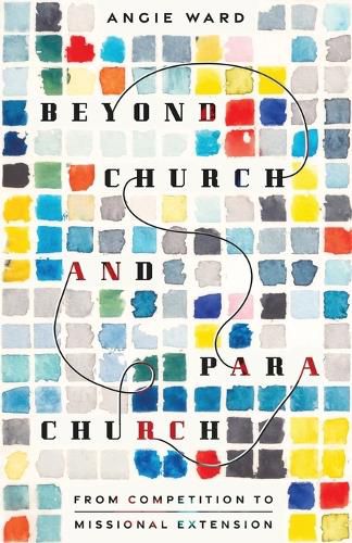 Cover image for Beyond Church and Parachurch