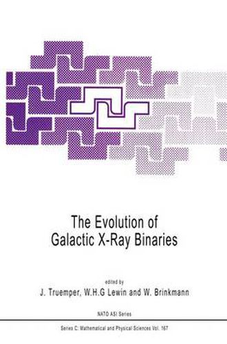 Cover image for The Evolution of Galactic X-Ray Binaries