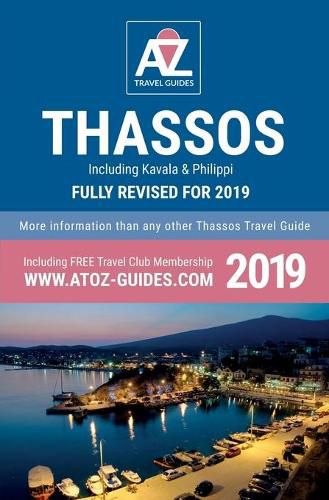 A to Z guide to Thassos 2019, including Kavala and Philippi