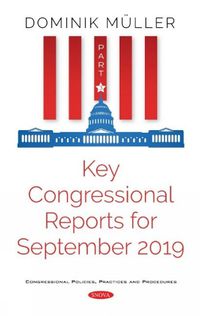 Cover image for Key Congressional Reports for September 2019: Part III