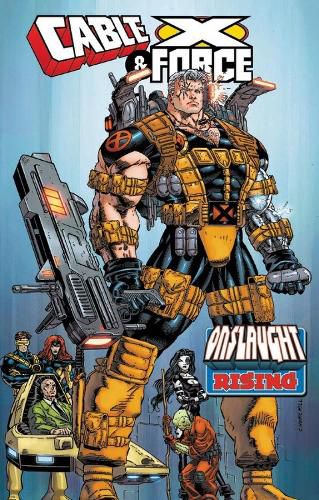 Cover image for Cable & X-force: Onslaught Rising