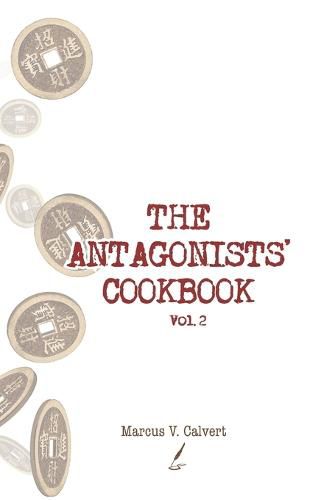 Cover image for The Antagonists' Cookbook, Vol. 2