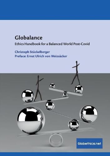 Cover image for Globalance: Ethics Handbook for a Balanced World Post-Covid