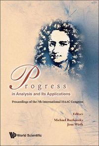 Cover image for Progress In Analysis And Its Applications - Proceedings Of The 7th International Isaac Congress