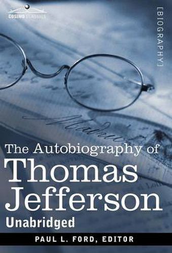 Cover image for The Autobiography of Thomas Jefferson