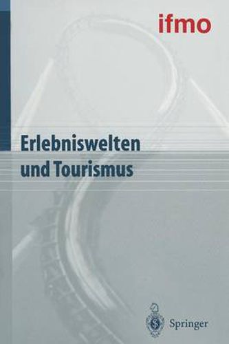 Cover image for Erlebniswelten Und Tourismus