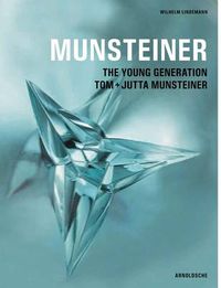 Cover image for Munsteiner: The Young Generation - Tom and Jutta Munsteiner