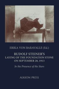 Cover image for Rudolf Steiner's Laying of the Foundation Stone on September 20, 1913