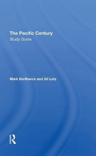 The Pacific Century Study Guide