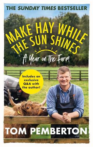 Cover image for Make Hay While the Sun Shines: A Year on the Farm