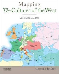 Cover image for Mapping the Cultures of the West, Volume 2: Since 1350