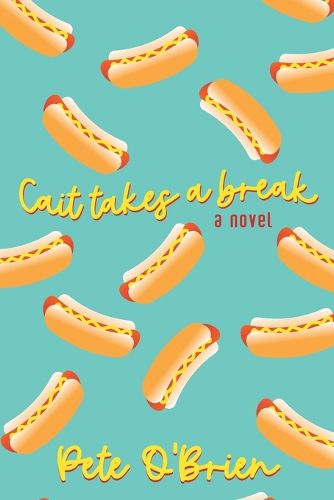 Cover image for Cait Takes a Break