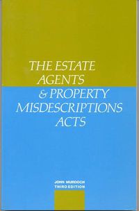 Cover image for The Estate Agents and Property Misdescriptions Acts