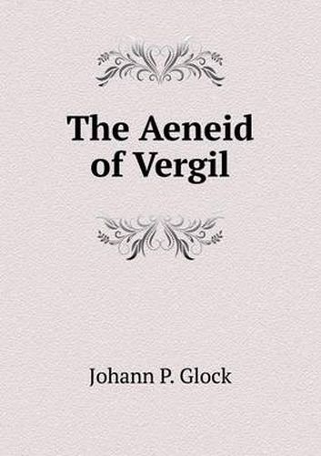 Cover image for The Aeneid of Vergil