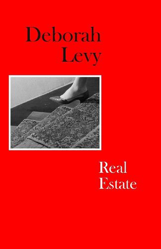 Real Estate: Living Autobiography 3