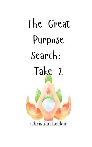 Cover image for The Great Purpose Search