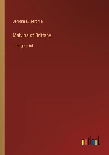 Cover image for Malvina of Brittany