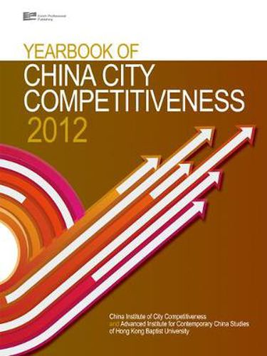 Cover image for Yearbook of China City Competitiveness 2012