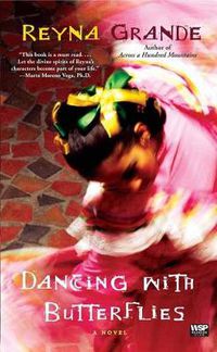 Cover image for Dancing with Butterflies: A Novel