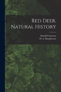 Cover image for Red Deer. Natural History