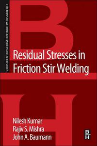 Cover image for Residual Stresses in Friction Stir Welding